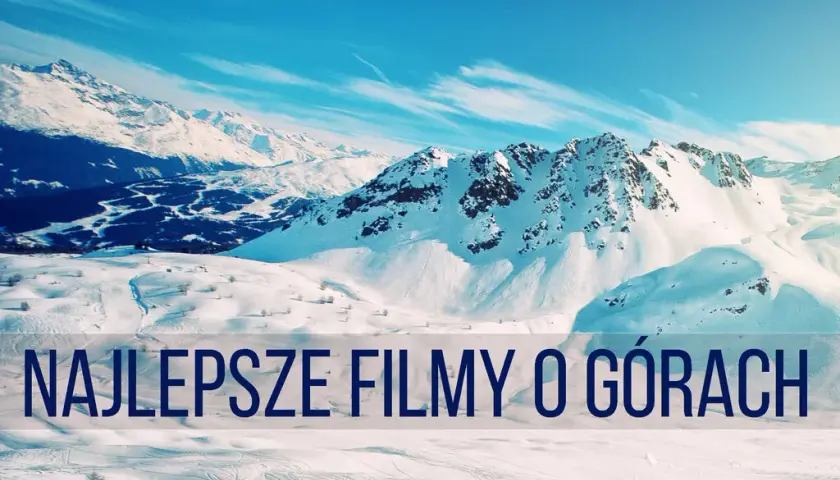 Filmy o Góralach: Odkryj najciekawsze tytuły i kontrowersje